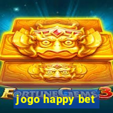 jogo happy bet